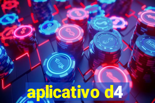 aplicativo d4